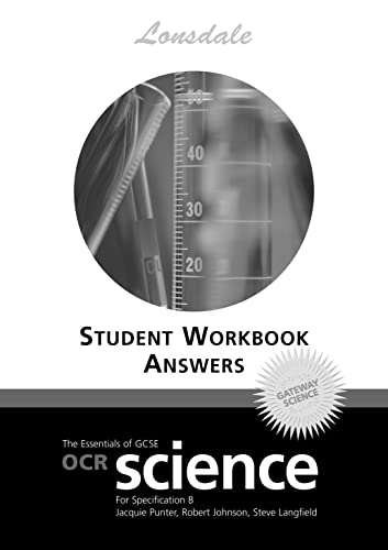 OCR Gateway Science: Workbook Answers (2012 Exams Only) (Lonsdale GCSE Revision Plus) (9781905129904) by Jacqui Punter; Robert Johnson; Steve Langfield