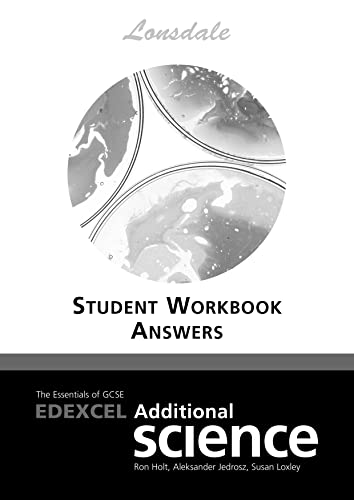 The Essentials of Edexcel Additional Science Workbook Answers (Essentials of GCSE Science) (9781905129973) by John Watts