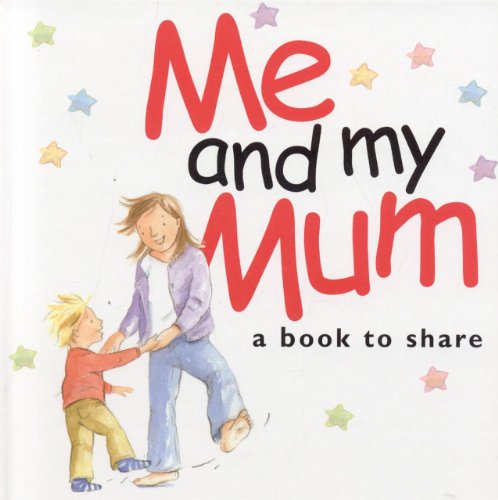 Imagen de archivo de Me & My Mum a la venta por GF Books, Inc.