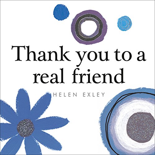 9781905130733: Thank you to a real friend (Helen Exley Giftbooks)