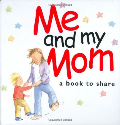 Stock image for ME AND MY MOM for sale by Red's Corner LLC