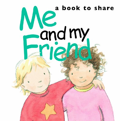 Me & My Friend (Me and My) (9781905130863) by Helen Exley