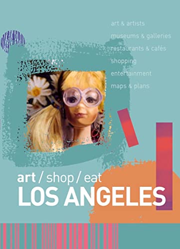 Beispielbild fr art/shop/eat Los Angeles zum Verkauf von PsychoBabel & Skoob Books