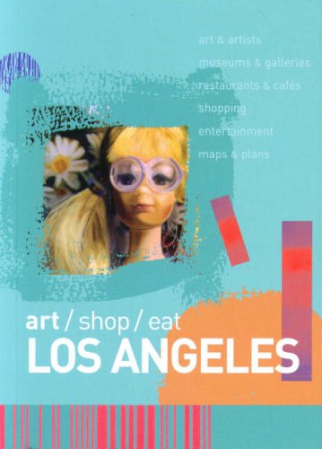 Stock image for art/shop/eat Los Angeles for sale by PsychoBabel & Skoob Books