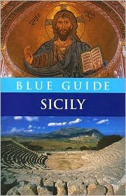 Beispielbild fr Blue Guide Sicily zum Verkauf von WorldofBooks