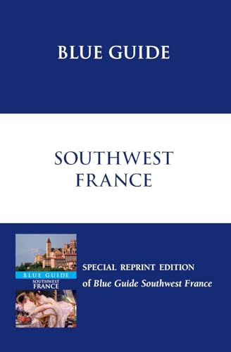 Imagen de archivo de Blue Guide Southwest France a la venta por WorldofBooks