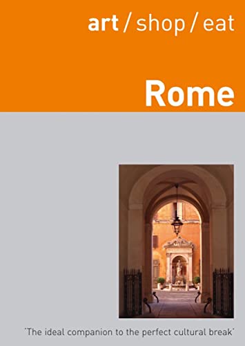 Beispielbild fr Art /Shop /Eat Rome zum Verkauf von SecondSale