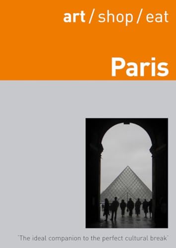 9781905131211: Art/Shop/Eat Paris [Lingua Inglese]: Second Edition