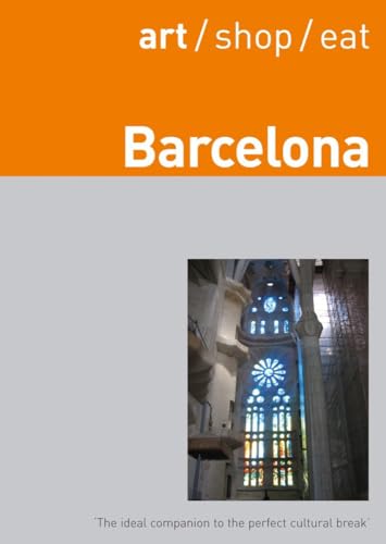 Stock image for art/shop/eat Barcelona for sale by Reuseabook