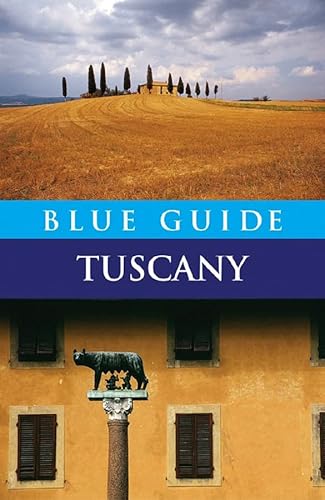 Beispielbild fr Blue Guide Tuscany: Fifth Edition zum Verkauf von ThriftBooks-Atlanta
