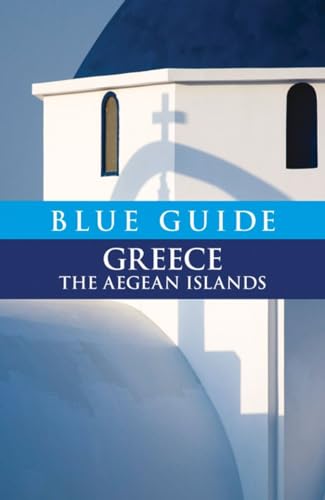 9781905131358: Blue Guide Greece the Aegean Islands
