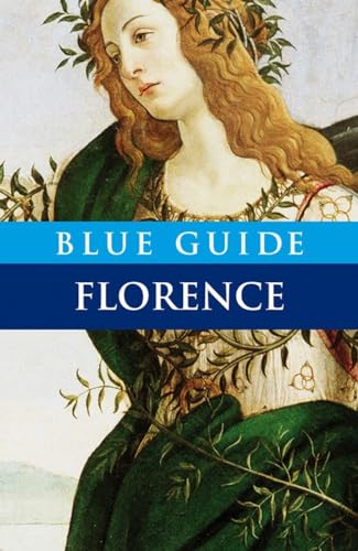 Beispielbild fr Blue Guide Florence: 0 (Blue Guides) zum Verkauf von WorldofBooks