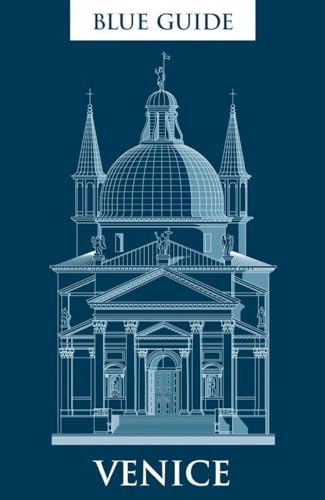 Beispielbild fr Blue Guide Venice: Ninth Edition (Travel Series) zum Verkauf von Zoom Books Company