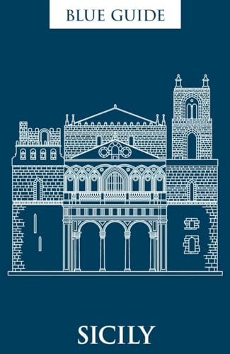 Beispielbild fr Blue Guide Sicily: Ninth Edition (Travel Series) zum Verkauf von HPB Inc.