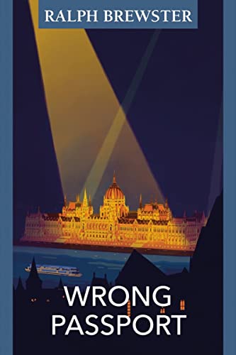 Stock image for Wrong Passport for sale by GF Books, Inc.