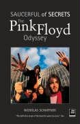 Beispielbild fr The "Pink Floyd" Odyssey: Saucerful of Secrets zum Verkauf von WorldofBooks