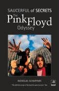 Stock image for The "Pink Floyd" Odyssey: Saucerful of Secrets for sale by WorldofBooks