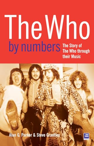 9781905139262: The Who By Numbers: The Story of The Who Through Their Music