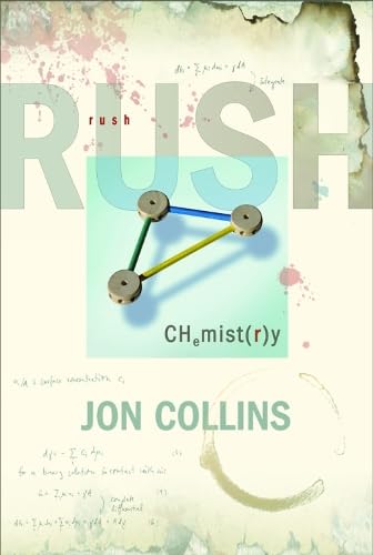 Beispielbild fr Rush: Chemistry zum Verkauf von Front Cover Books