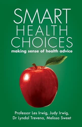 Beispielbild fr Smart Health Choices: Making Sense of Health Advice zum Verkauf von Anybook.com