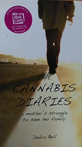 Imagen de archivo de The Cannabis Diaries: A Mother Struggle to Save Her Family a la venta por MusicMagpie