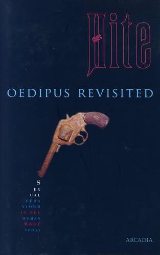9781905147045: Oedipus Revisited: Sexual Behaviour in the Human Male Today