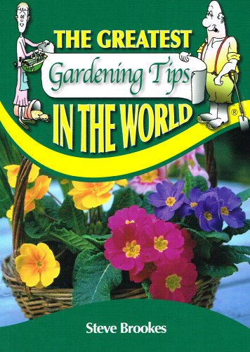 Stock image for The Greatest Gardening Tips in the World for sale by WorldofBooks