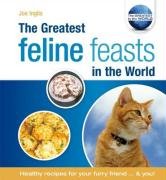 Stock image for The Greatest Feline Feasts in the World for sale by WorldofBooks