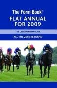 Beispielbild fr The Form Book Flat Annual for 2009 zum Verkauf von AwesomeBooks