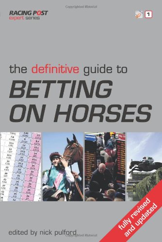 Beispielbild fr The Definitive Guide to Betting on Horses zum Verkauf von AwesomeBooks