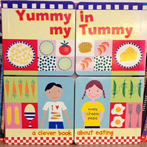 Beispielbild fr Yummy in My Tummy: A Clever Book about Eating zum Verkauf von Wonder Book