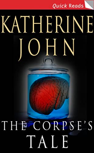 9781905170319: The Corpse's Tale (Quick Reads)