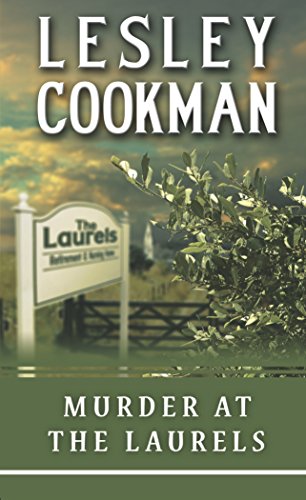 Beispielbild fr Murder at the Laurels (Libby Sarjeant Mysteries) zum Verkauf von WorldofBooks