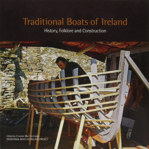 Stock image for Traditional Boats of Ireland: History, Folklore, And Construction for sale by Holt Art Books