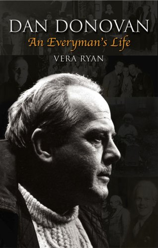 Dan Donovan: An Everyman's Life (9781905172597) by Ryan, Vera