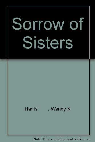 Beispielbild fr The Sorrow of Sisters (Transita) zum Verkauf von WorldofBooks
