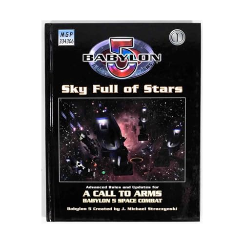 Babylon 5 - A Call To Arms: Sky Full Of Stars (9781905176588) by Matthew Sprange