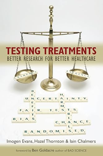 9781905177356: Testing Treatments: Better Research for Better Healthcare