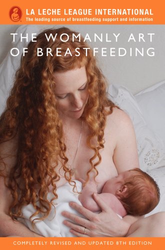 Beispielbild fr The Womanly Art of Breastfeeding zum Verkauf von AwesomeBooks