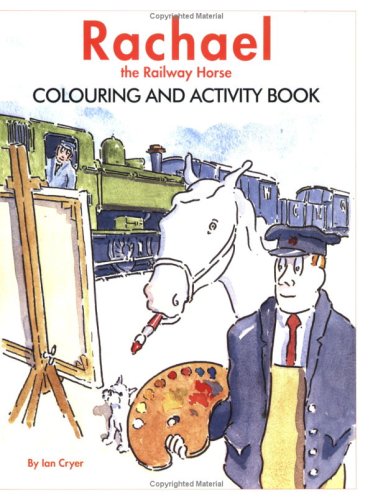 9781905184415: Rachael the Railway Horse: Colouring and Activity Book