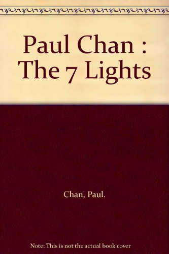 Stock image for Paul Chan : The 7 Lights for sale by Midtown Scholar Bookstore