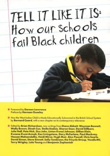 9781905192069: Tell It Like It Is: How Our Schools Fail Black Children