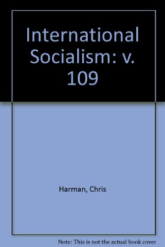 Beispielbild fr International Socialism: v. 109 zum Verkauf von WorldofBooks