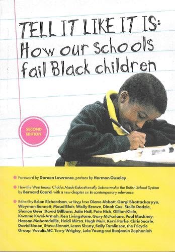 Stock image for TELL IT LIKE IT IS - 2nd Edition : How Our Schools Fail Black Children for sale by WorldofBooks