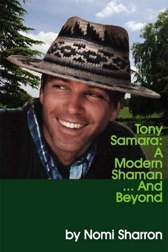 9781905200979: Tony Samara: v. 1 and 2: A Modern Shaman... and Beyond