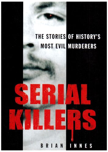 Stock image for Serial Killers for sale by Front Cover Books