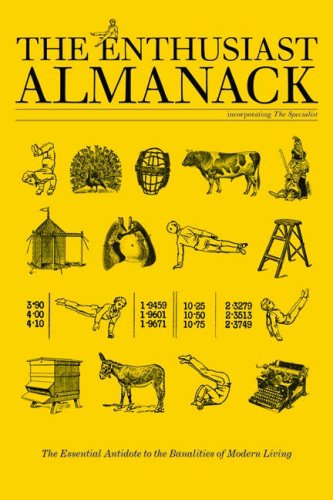 9781905204496: The Enthusiast Almanack: The Essential Antidote to the Banalities of Modern Living