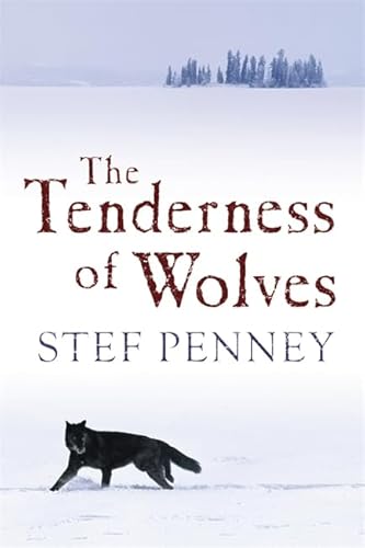 Beispielbild fr The Tenderness of Wolves zum Verkauf von WorldofBooks