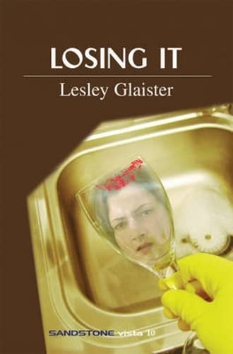 Losing It (Sandstone Vista Series) (9781905207176) by Lesley Glaister