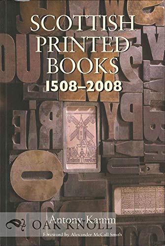 9781905207213: Scottish Printed Books: 1508-2008